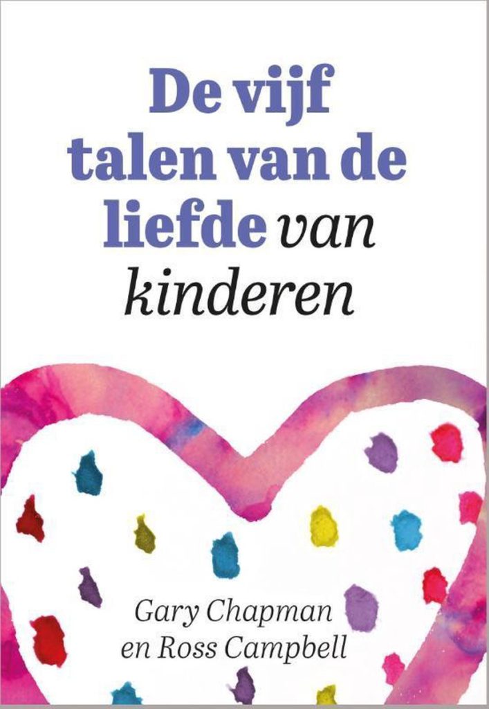 De vijf talen van de liefde - voor kinderen